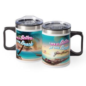 Life Is Better At The Beach Mug