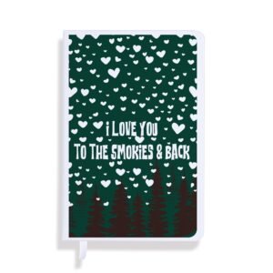 TO THE SMOKIES & BACK Journal